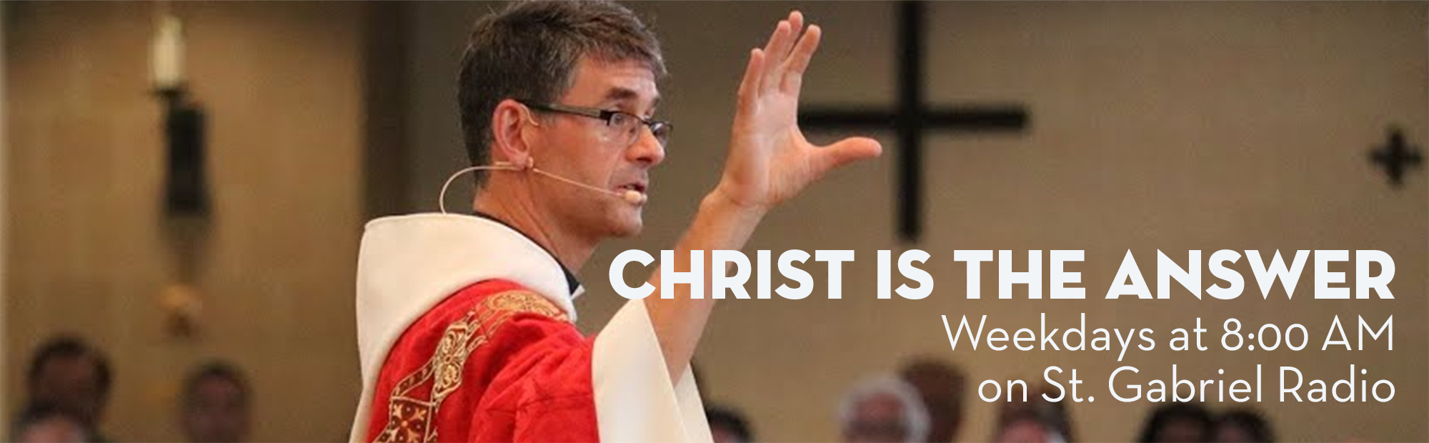 Fr. John Riccardo St Gabriel Catholic Radio