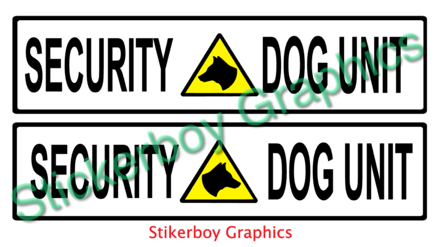 SECURITY DOG UNIT Signs. Set of 2 (620 x 150mm) Stickerboy