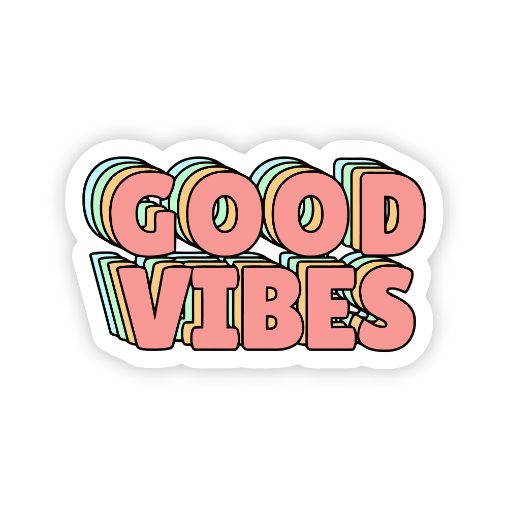 Good Vibes Sticker