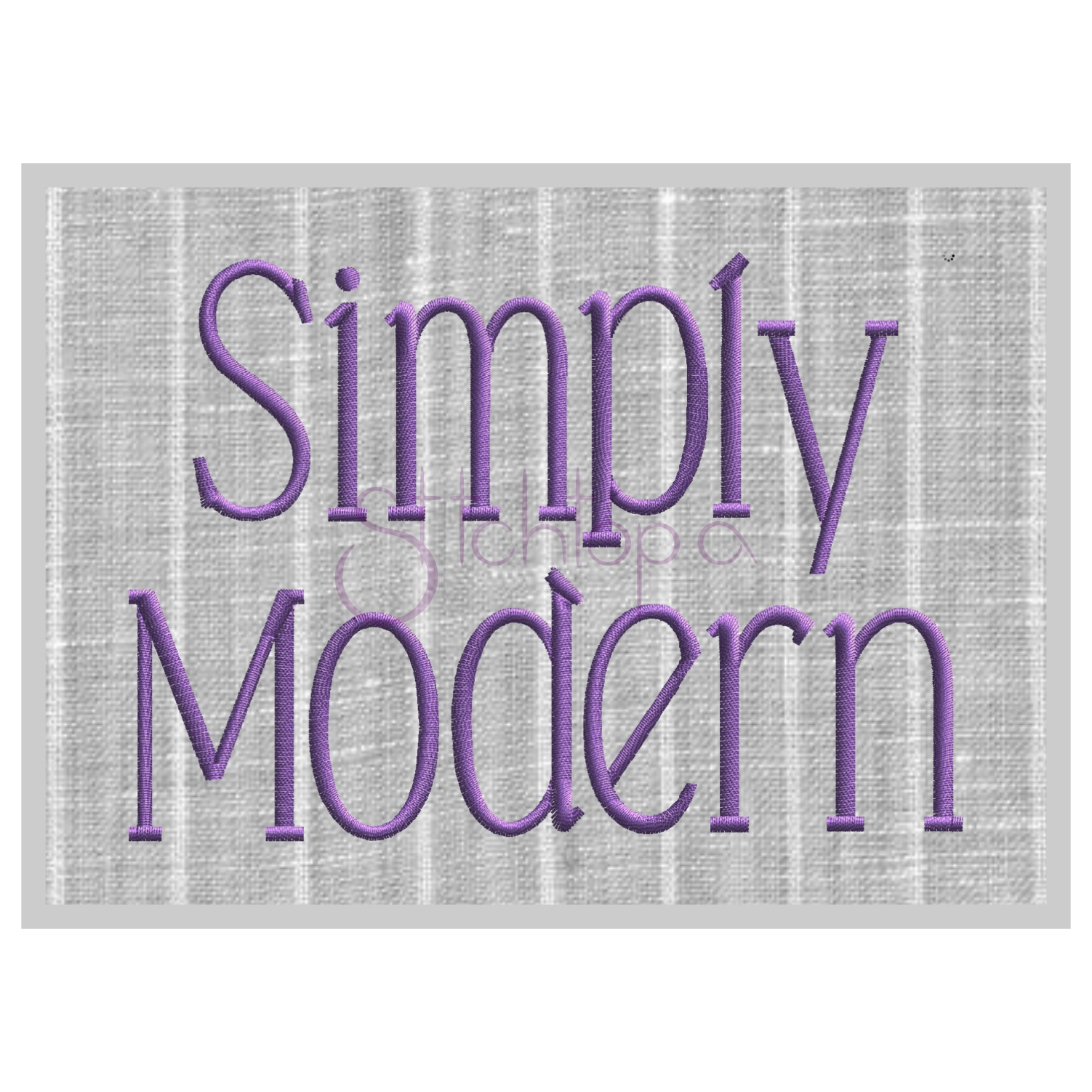Simply Modern Embroidery Font 1" 1.25" 1.5" 2" 2.5" Stitchtopia