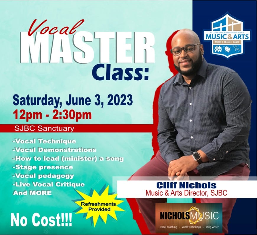 Free Vocal Class with Bro. Cliff St. James Baptist Church