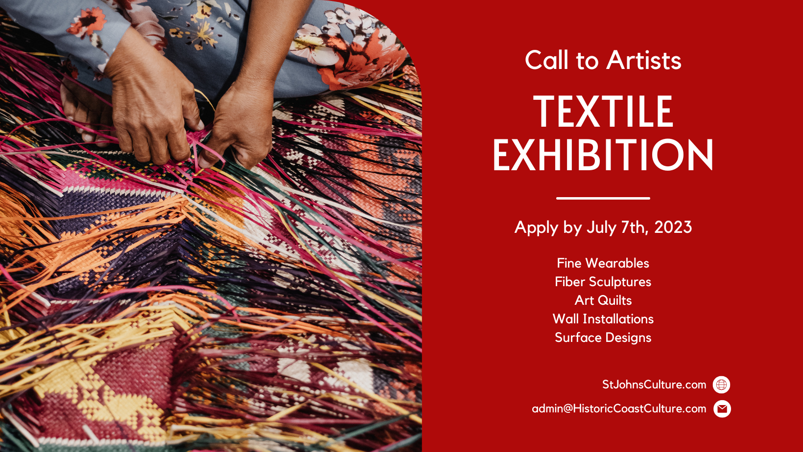 CALL TO ARTISTS Textile Exhibition St. Johns Cultural Council