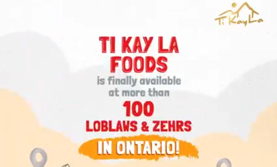 Ti kay La Foods Products are now Available at Over 100 Loblaws & Zehrs