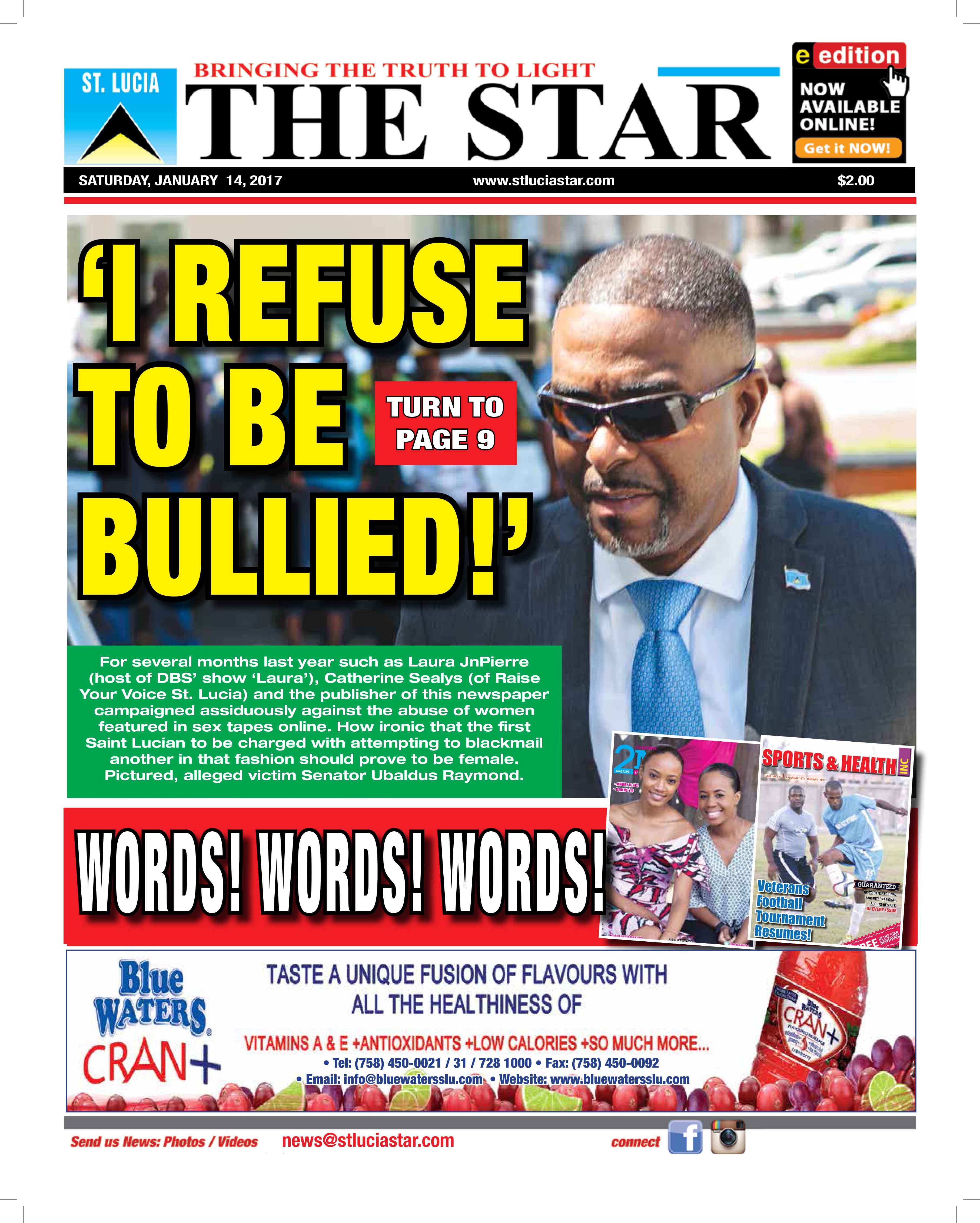 The STAR Newspaper For Saturday January 14th THE STAR St Lucia