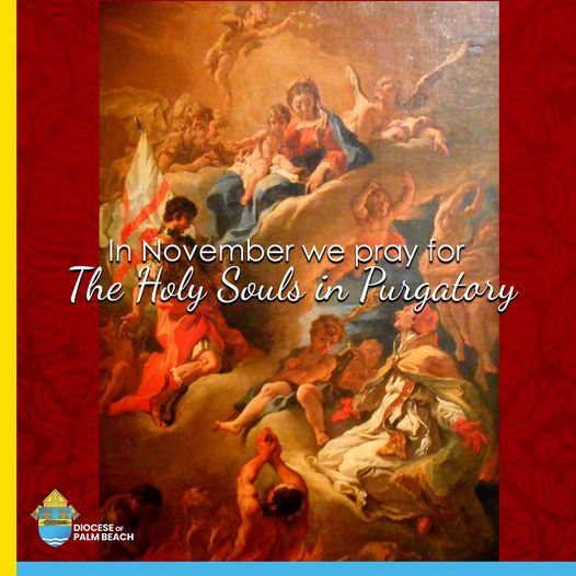 Pray for the Holy Souls in Purgatory St. Mark the Evangelist Parish