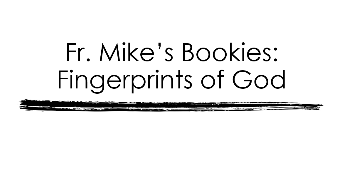 CANCELLEDFr. Mike's Bookies Fingerprints of God St. Thomas More