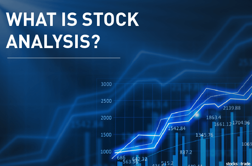 What Is Stock Analysis? StocksToTrade