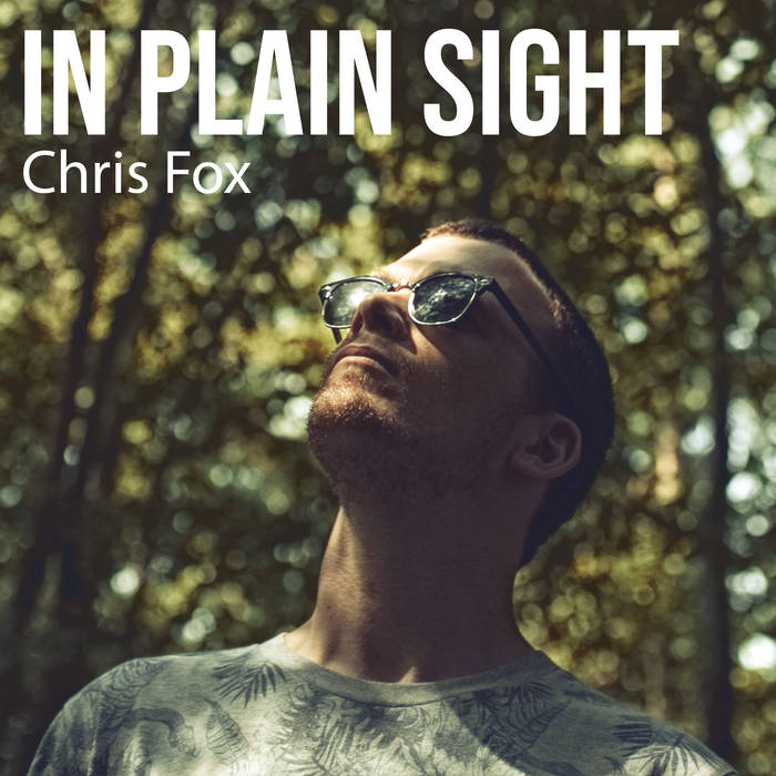 Music…CHRIS FOX In Plain Sight The Rock 'N' Roll Oatcake
