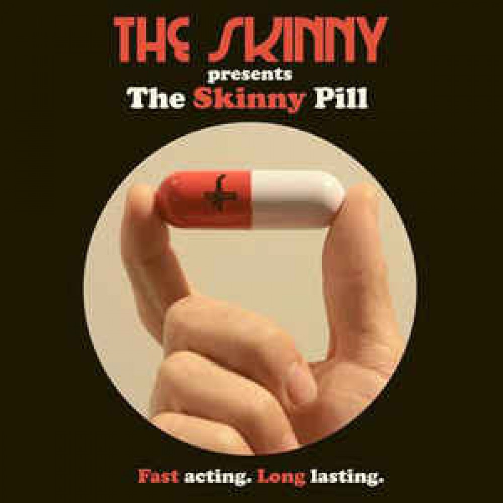 "The Skinny Pill" The Skinny Stomp Records
