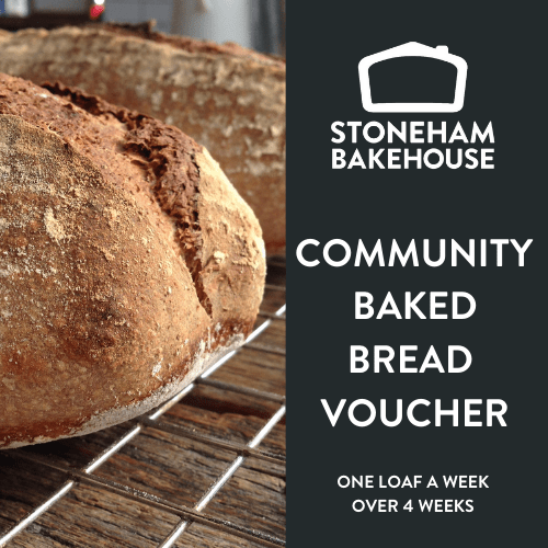 Community Baked Bread Voucher Stoneham Bakehouse
