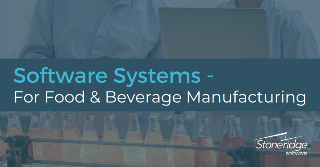 Food and Beverage Software Systems Supporting Food Processing and