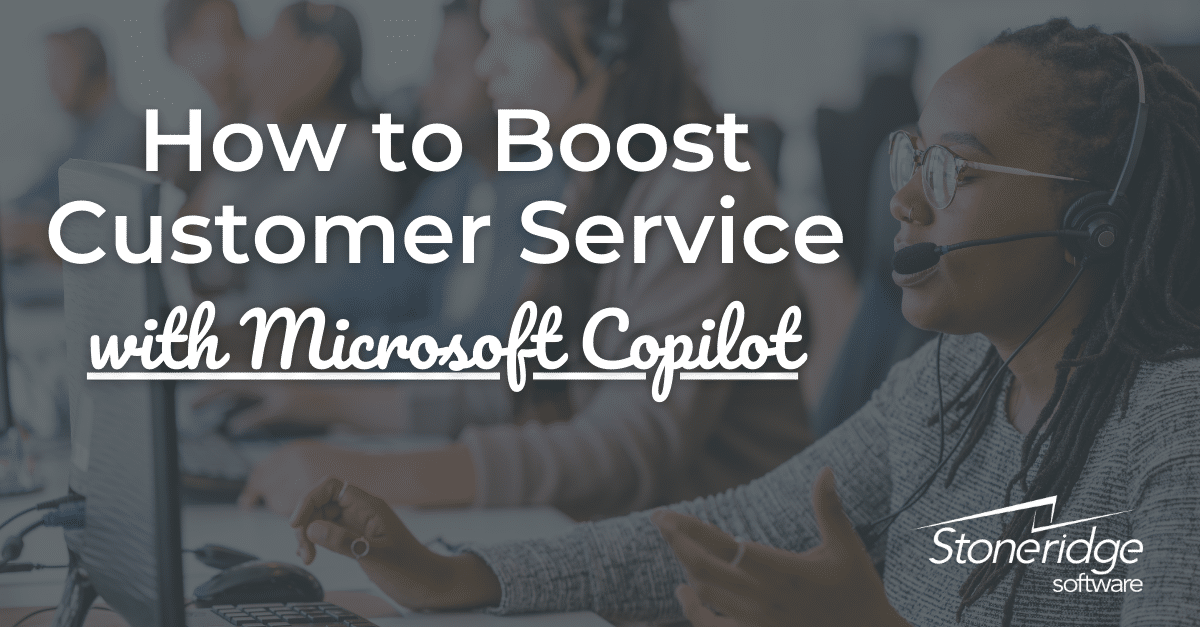 Boosting Client Success Management Using Microsoft Copilot Stoneridge