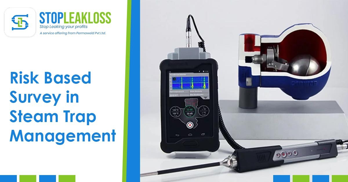 RiskBased Survey in Steam Trap survey Management