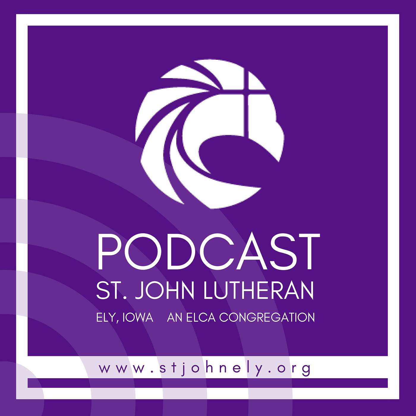 St. John Lutheran Church in Ely, Iowa Lutheran Podcast Guide