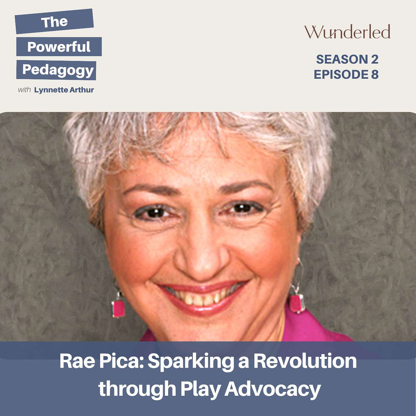 Rae Pica Sparking a Revolution through Play Advocacy The Powerful