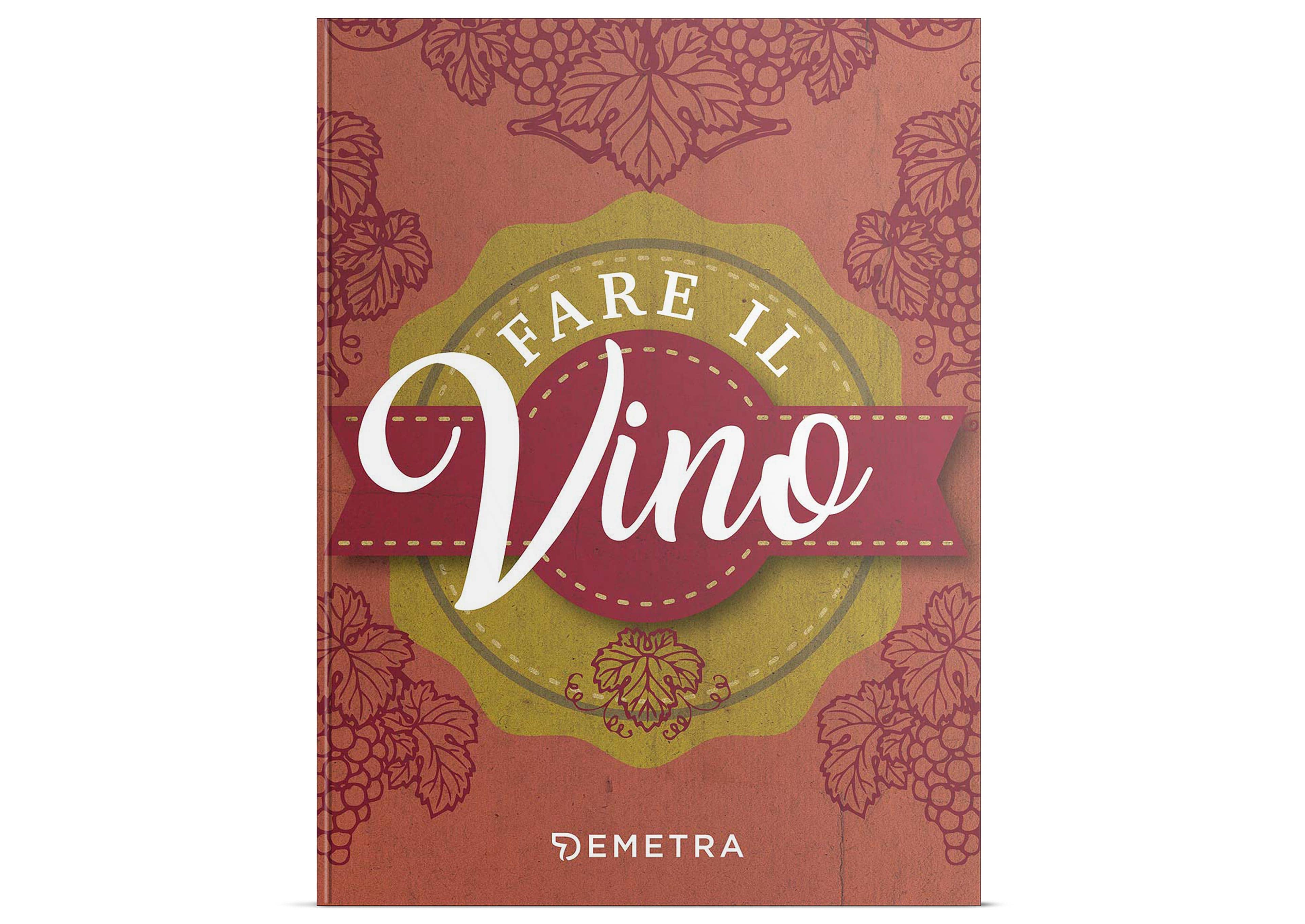 Fare il vino di AA.VV., libro