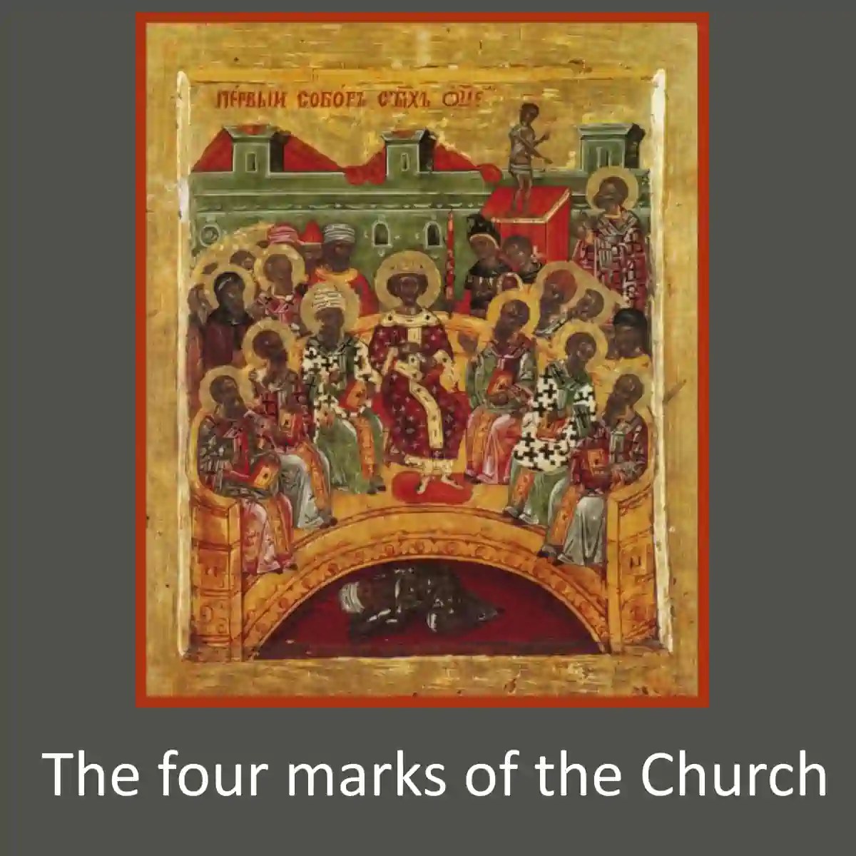The Four Marks Of The Church List