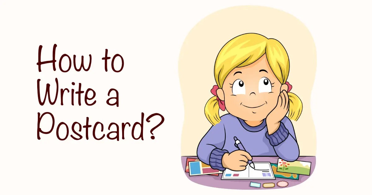 How to Write a Postcard with Examples