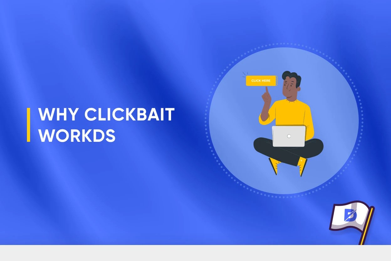 Why Clickbait Works and 6 Ridiculous Advantages Dopinger