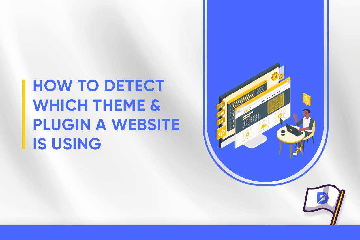 How to Detect Which Theme & Plugin a site Is Using