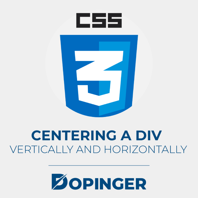 How to Center a Div Element in CSS (Quick Guide) Dopinger