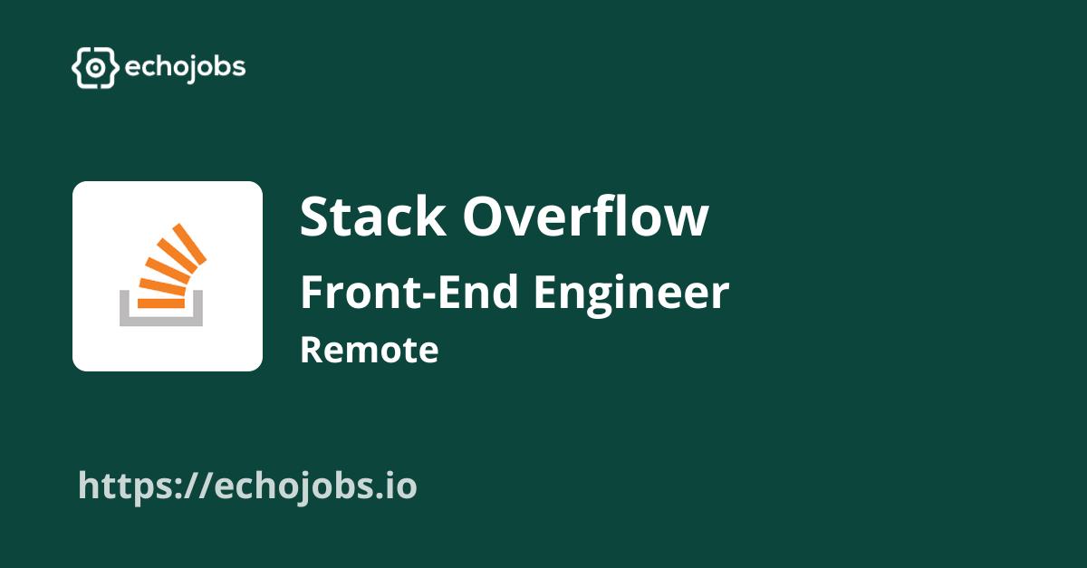 FrontEnd Engineer at Stack Overflow