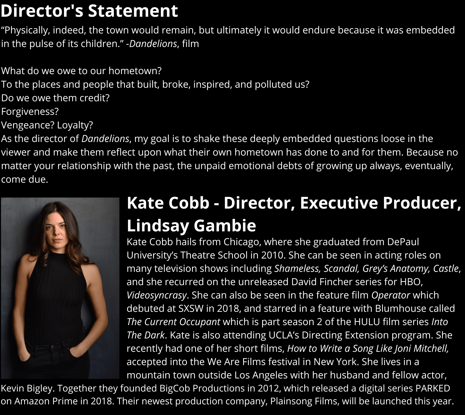 Interview with Kate Cobb, the Writer, Director and Actor in Dandelions