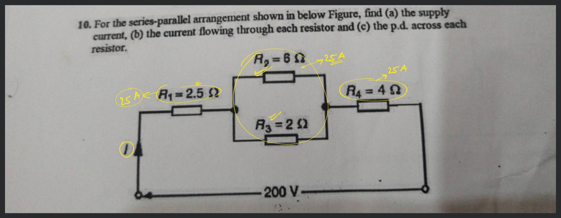 10. For the seriesparallel arrangement shown in below Figure, find (a) t..