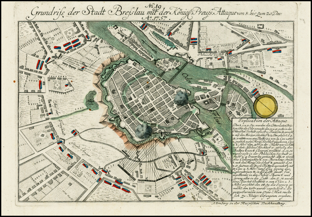 Grundriss der Stadt Bresslau mit der Konigl Preuss. Attaque von 8 biz zum 20 Dec. Ao. 1757