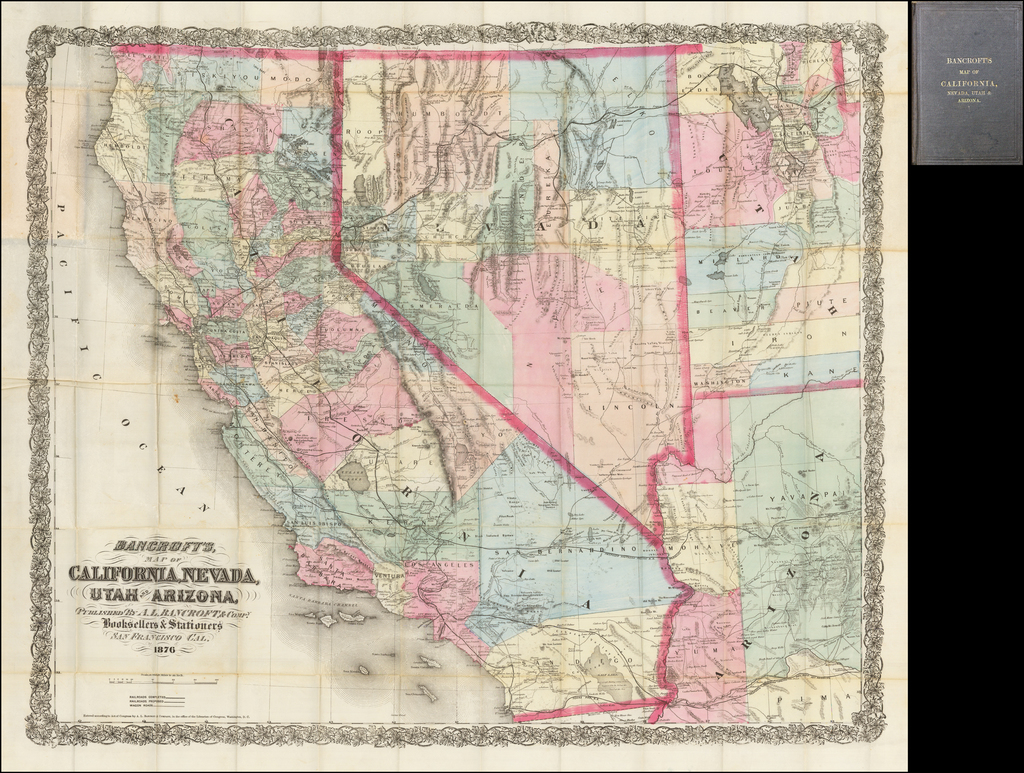 Bancroft's Map of California, Nevada, Utah & Arizona . . . 1876 Barry