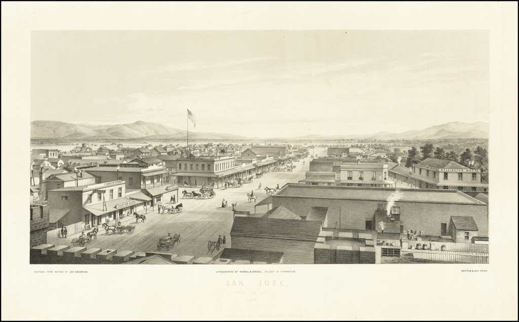 San Jose, From City Hall. 1858. Published by Levi Goodrich, San Jose