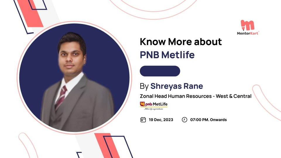 Know more about PNB MetLife Job Opportunity