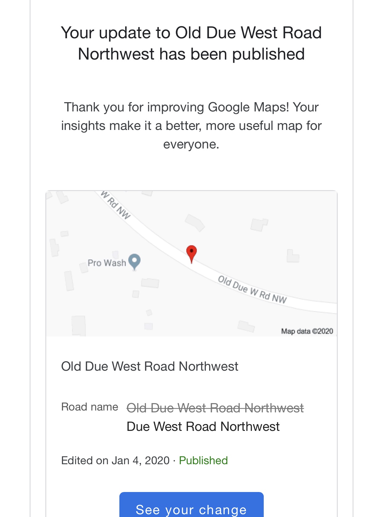 Google published update to fix wrong road name and it’s still wrong