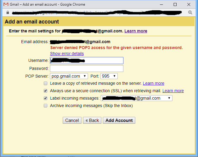 Gmail Add Account Server Denied Pop3 Access For The Given