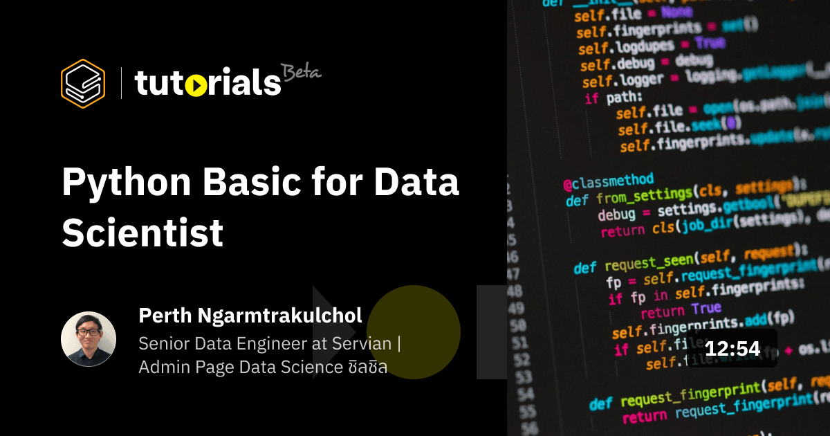 Python Basic for Data Scientist Skooldio Tutorials