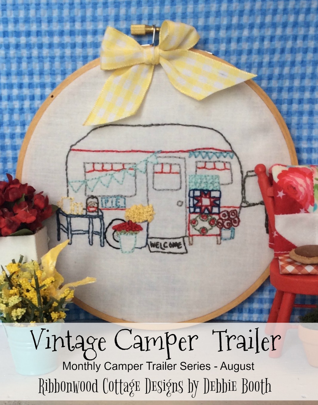 August Vintage Camper Trailer Embroidery Pattern