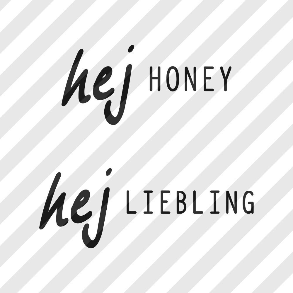 Plotterdatei “Hey Honey" & "Hey Liebling”