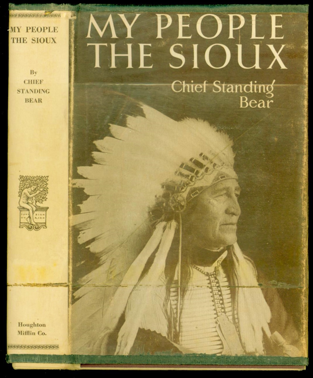 My people, the Sioux, by Luther Standing Bear 1928 AIAF Library