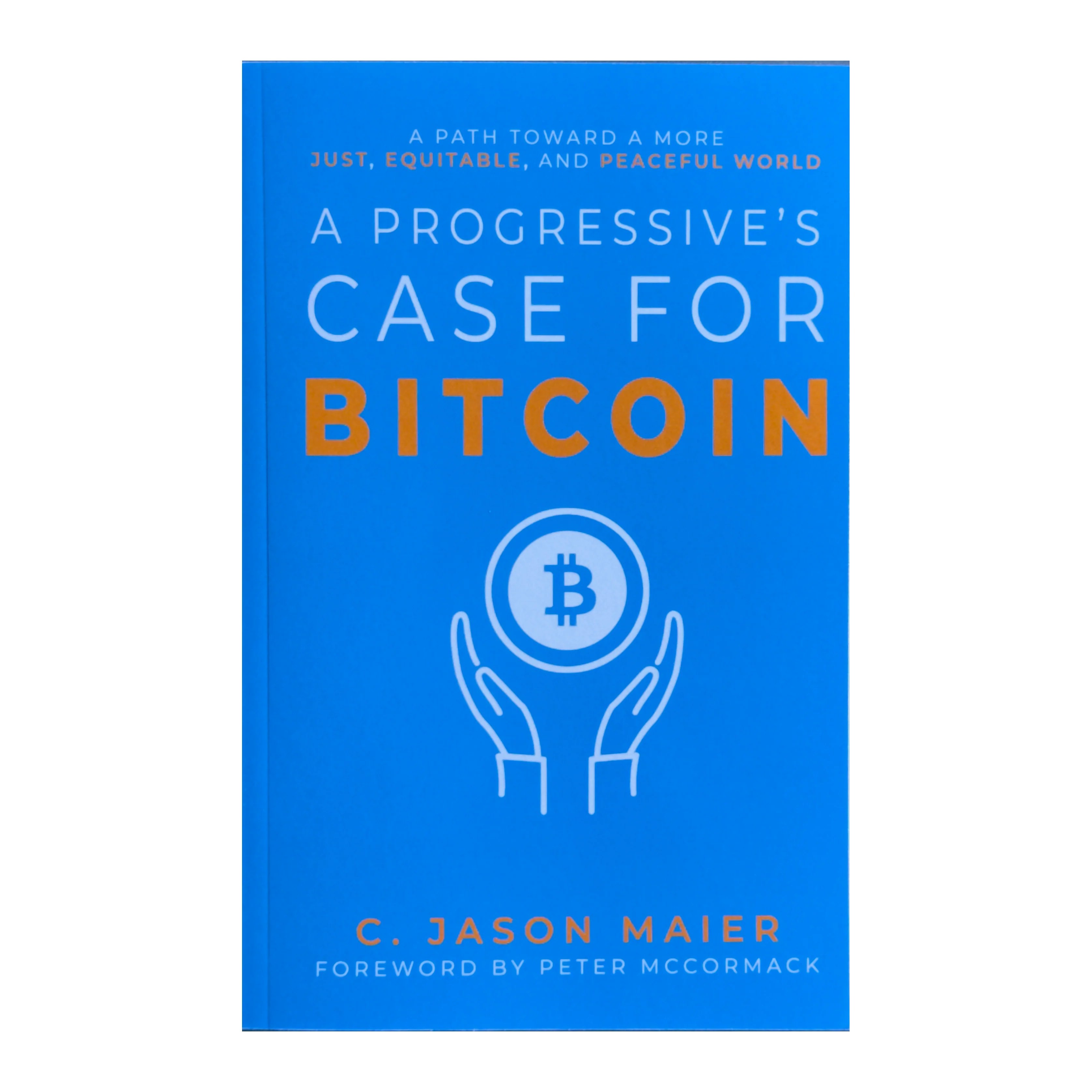 A Progressive's Case For Bitcoin Bitcoin Magazine