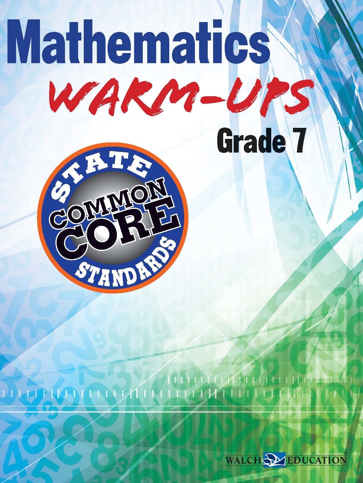 Mathematics Warm-Ups for CCSS, Grade 7 | BW Walch