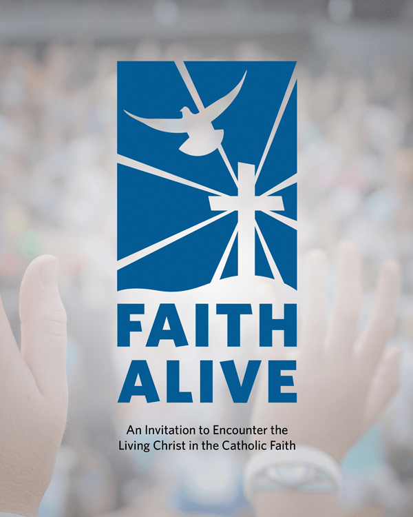 Faith Alive, Student Text RCL Benziger