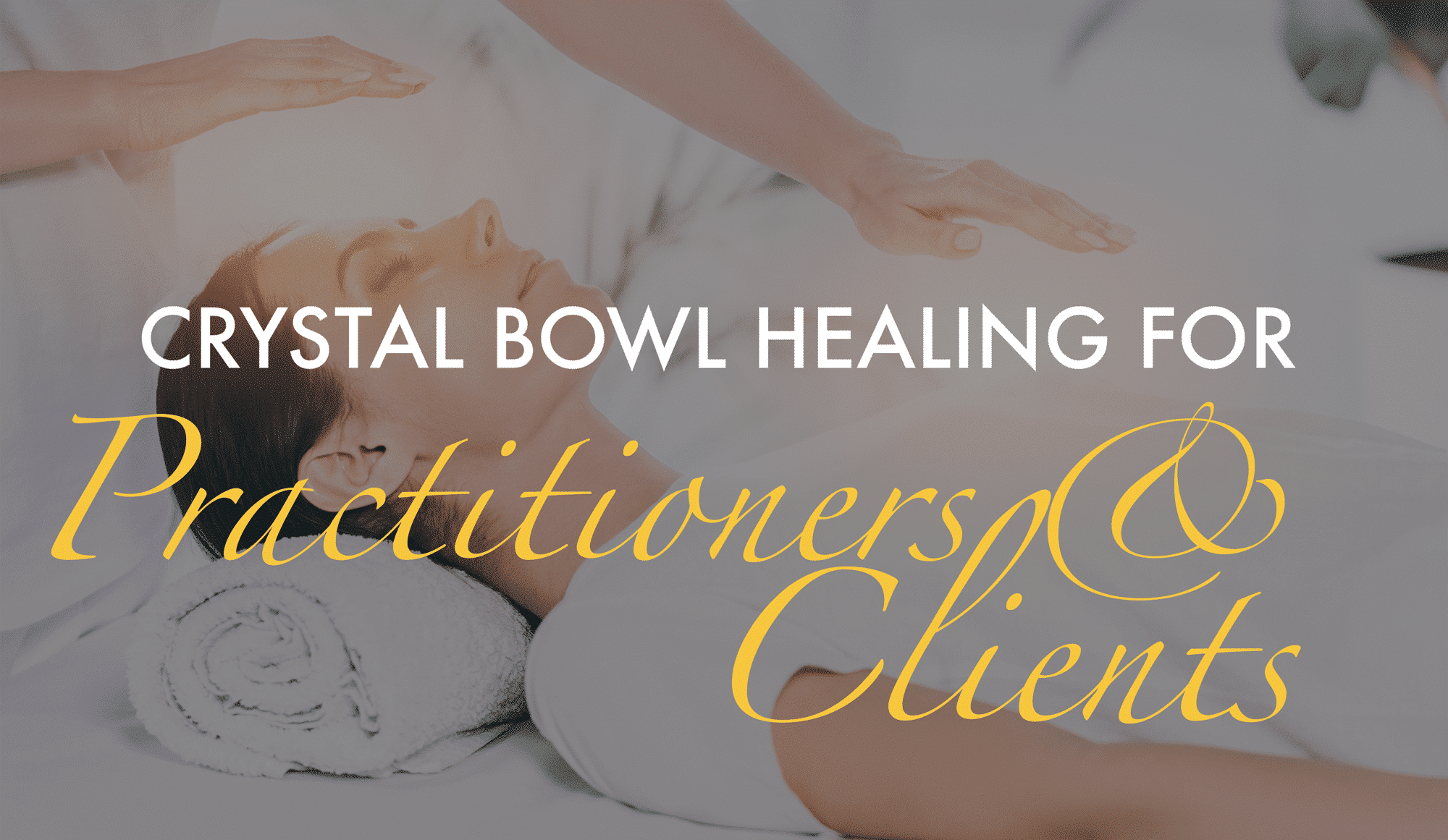 Crystal Bowl Healing Audios for Practitioners and Clients CDs 4