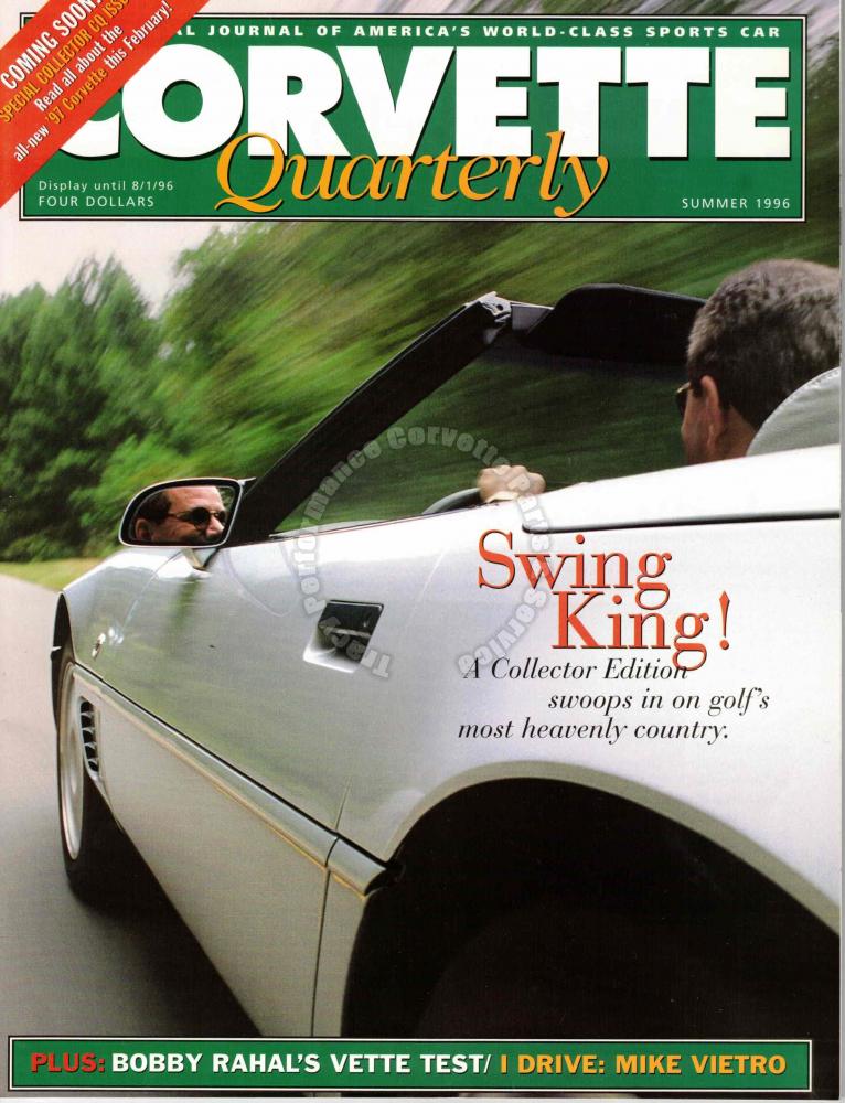 Summer 1996 Corvette Quarterly Bobby Rahal 1996 Corvette Bob Clift