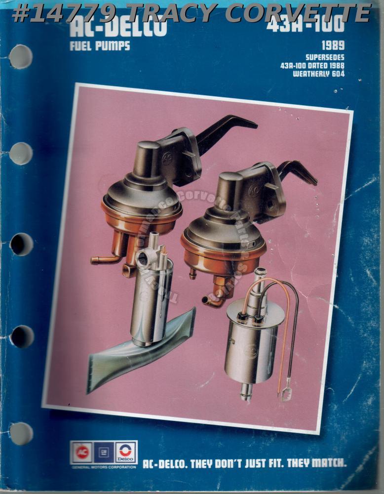 1989 ACDelco Fuel Pumps Tracy Performance Corvette Sales, Parts and