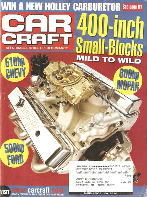 March 2002 Car Craft 400inch SmallBlocks 512hp 406 Chevy 408 Mopar