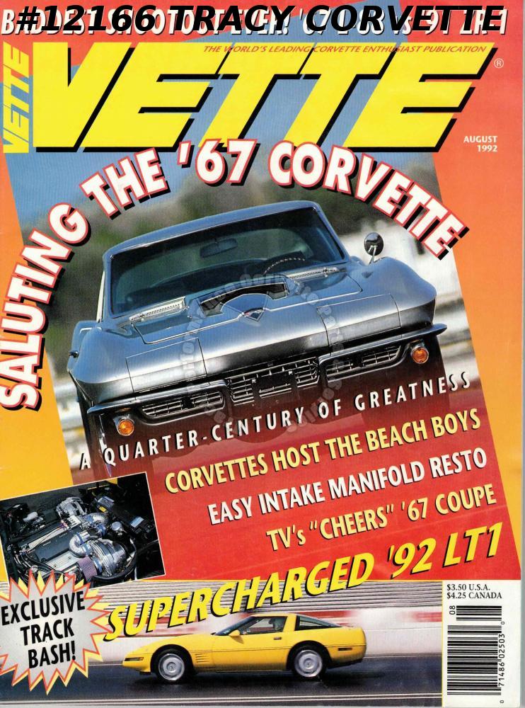 August 1992 Vette Supercharged 1992 LT1 TV Cheers 1967 Beach Boys 1991