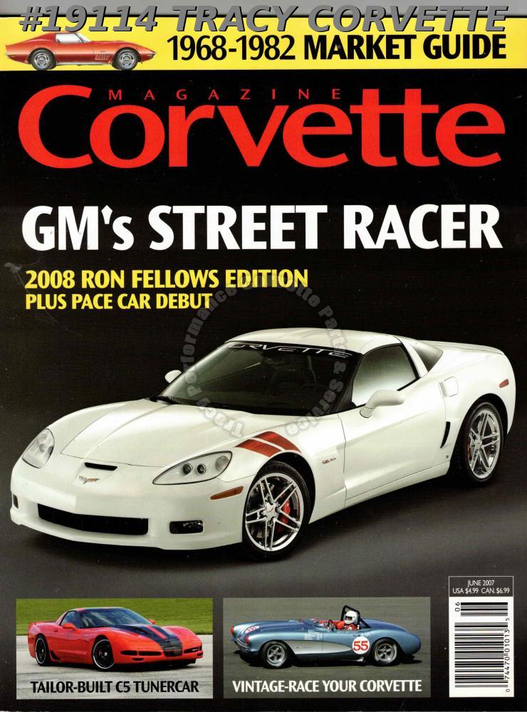 June 2007 Corvette Canadian First Specialedition Corvette Sixth