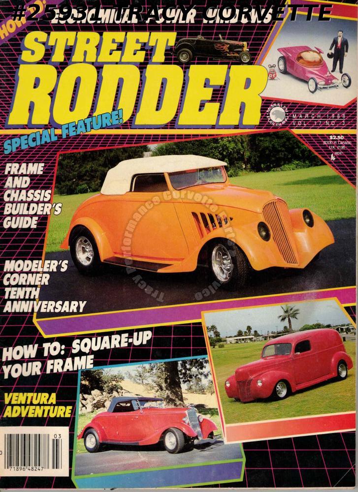 March 1988 Street Rodder 1932 Vicky 1933 Cabriolet Bob Bowman Tracy Performance Corvette Sales