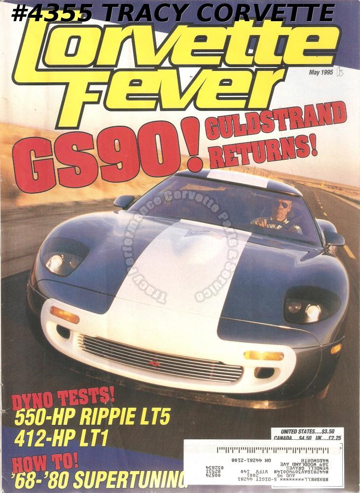May 1995 Corvette Fever Corvettes Canada 550HP Rippie LT5 412HP LT1