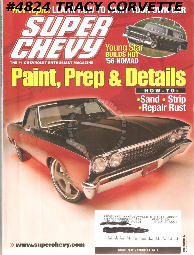 August 2005 Super Chevy Valdosta Memphis El Camino Race Car